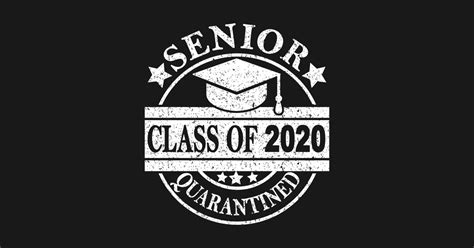 Class Of 2020 Graduation Class Of 2020 Graduation T Shirt Teepublic
