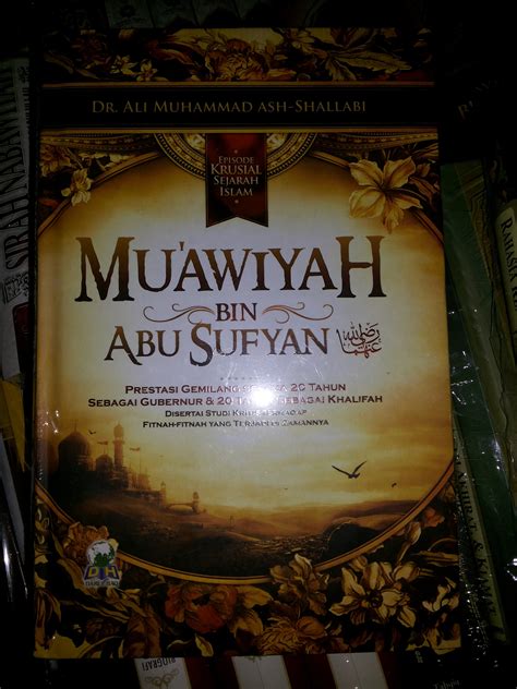 The caliphate of banu umayyah this book goes through the biography of mu'awiyah ib abi sufyan (r.a) and the history of the caliphate of banu umayyah. Opinions on Muawiyah I
