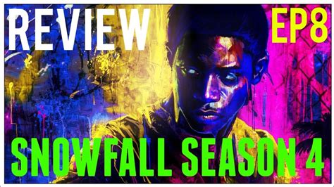 snowfall season 4 episode 8 review youtube