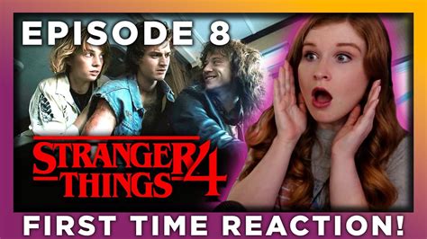 Stranger Things Season 4 Episode 8 Reaction First Time Watching Youtube