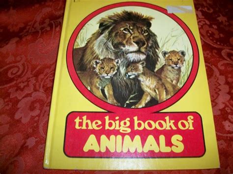 The Big Book Of Animals Hardcover Illustrated Vintage 1979
