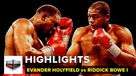 🔴evander Holyfield Vs Riddick Bowe 1 👊 Highlights Youtube