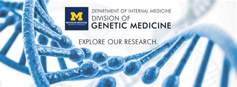 Genetic Medicine Internal Medicine Michigan Medicine University