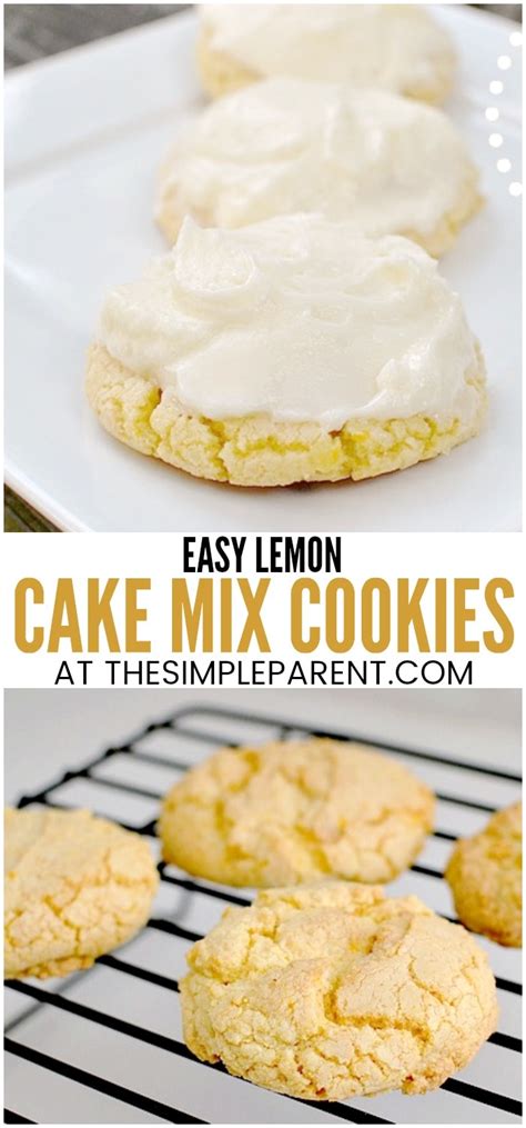 I love to bake, and i'm well known among family and friends as being an avid scratch baker. Lemon Cake Mix Cookies for the Easiest Baking • The Simple Parent