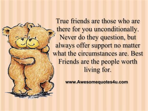Awesome Quotes True Friends Are Those Who Are There For You