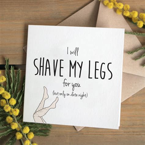Ill Shave My Legs For You Valentines Card By Ivorymint Stationery
