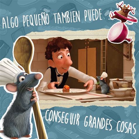 Todo Es Posible 👨🏻‍🍳🐀 Frases De Ratatouille Ratatouille Recetas Disney
