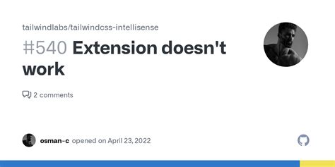 Extension Doesn T Work Issue Tailwindlabs Tailwindcss