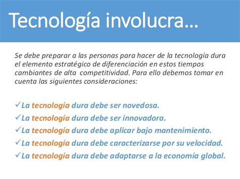 Tecnologia Duras Y Blandas Definicion Y Ejemplos Nuevo Ejemplo