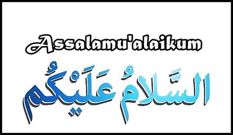 Tulisan Arab Assalamualaikum Raja Tafsir