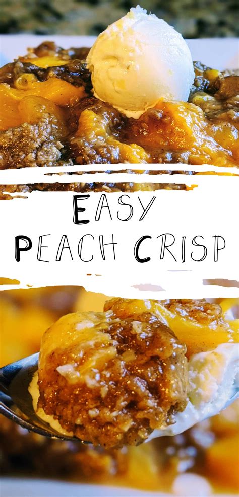 Easy Peach Crisp Recipe - Clarks Condensed