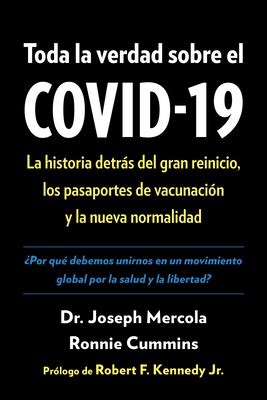 Pdf Read Toda La Verdad Sobre El Covid La Historia Detr S Del