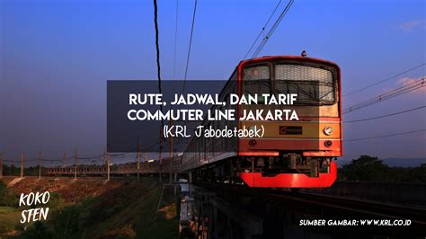 Jadwal Perjalanan Krl Commuter Line Jabodetabek Panduan Travel Vrogue