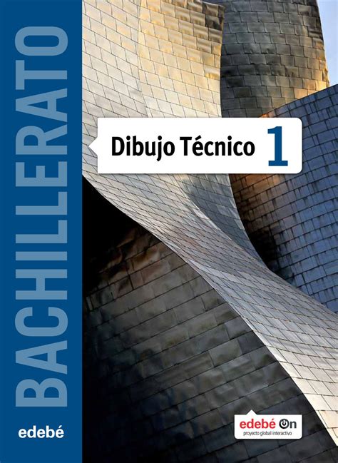 SOLUCIONES Dibujo Técnico Bachillerato Edebé PDF