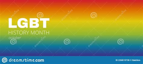 Lgbt History Month Gay Bisexual And Trans Stock Vector Illustration Of Discrimination