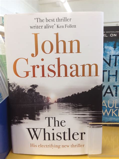 The Whistler By John Grisham John Grisham New Books Book Cover
