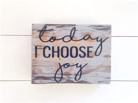 Today I Choose Joy Wooden Sign By Bellandthewhistle On Etsy