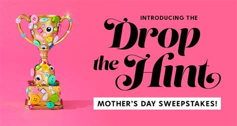 Drop The Hint Zulily Sweepstakes Save Big Mothers Day Hints