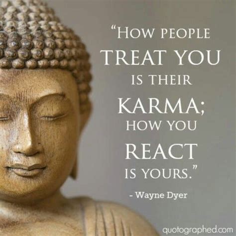 Treat Others How You Want To Be Treated Karma Quotes Buddhism Quote