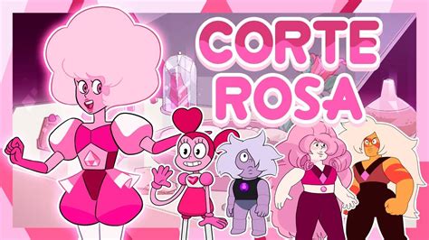 A Corte Da Diamante Rosa Steven Universo Youtube