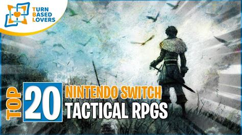 Top 20 Switch Turn Based Tactics Rpgs You Should Play In 2022 Youtube