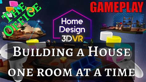 Home Design 3d Vr Making A New House Oculus Quest 2 Gameplay Youtube
