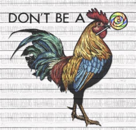 Dont Be A Cock Sucker Ready To Press Sublimation Transfer Etsy