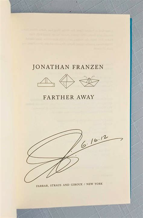 Jonathan Franzen Signed Farther Away 1st1st Dated Hardcover
