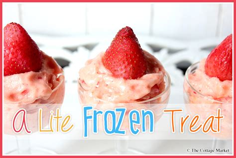 A Lite Frozen Treat That Is Tasty Healthy Lite And Easy The Cottage