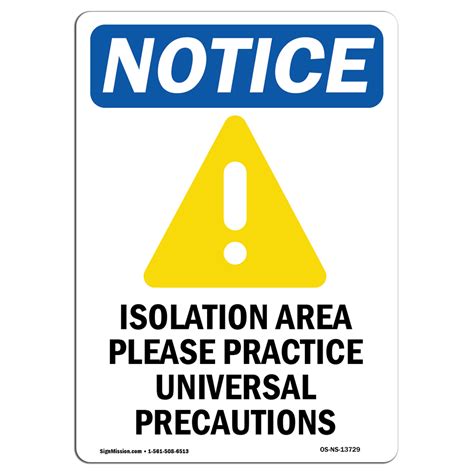 Osha Notice Isolation Area Please Sign With Symbol Heavy Duty Ebay