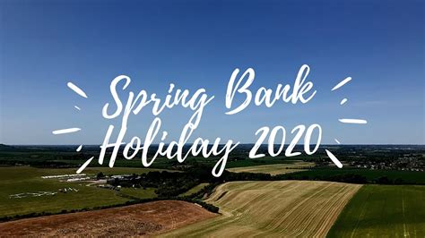 They would use such holidays to work on the accounts and tidy up the like most other festivals, the origins of spring bank holiday are rooted in religious festivities. Spring Bank Holiday - YouTube