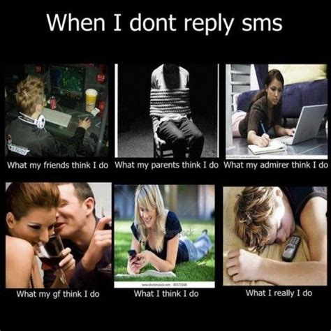 When I Dont Reply On Sms When I Dont