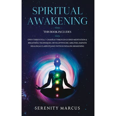 Spiritual Awakening 4 Books In 1 Open Third Eye And 7 Chakras Through