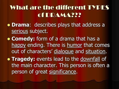 Types Of Drama Presentation