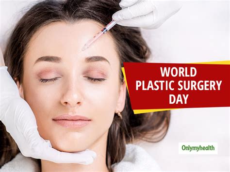 World Plastic Surgery Day 2020 Can Plastic Surgery Improve The Quality