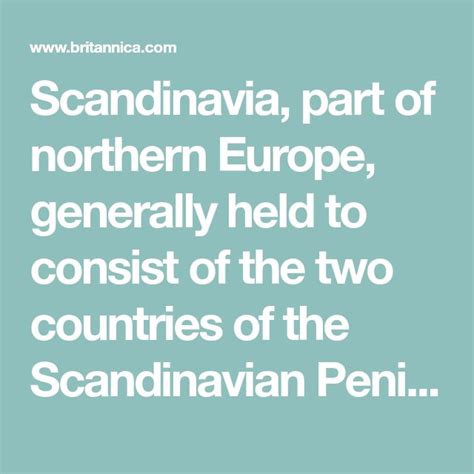 Scandinavia Definition Countries Map And Facts Scandinavia