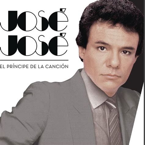 Jose Jose Sus Mejores Xitos En Canciones De Amor En Mp A Las
