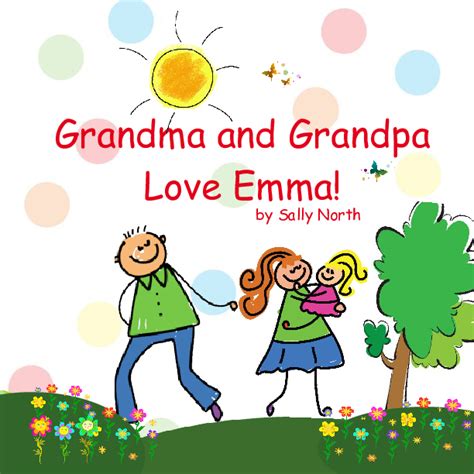 Grandma And Grandpa Love Emma Book 587321