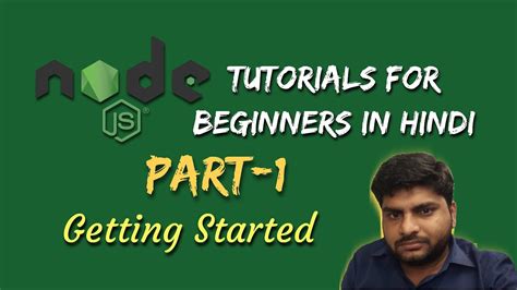 Nodejs Tutorials For Beginners In Hindi Basic Introduction Part 1