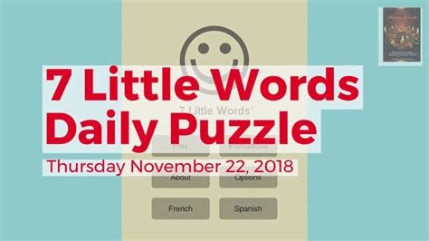 7 Little Words Daily Puzzle November 22 2018 Youtube