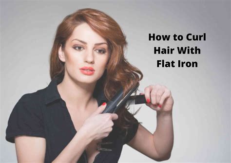 How To Curl Short Hair With A Flat Iron In 8 Easy Steps Expert Curls