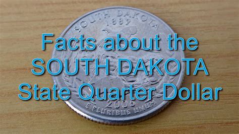 Facts About The South Dakota State Quarter Dollar Youtube