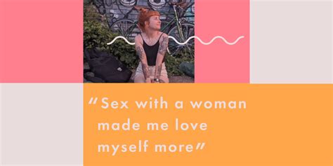 sex with a woman taught me to love my body