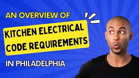 An Overview Of Kitchen Electrical Code Requirements In Philadelphia
