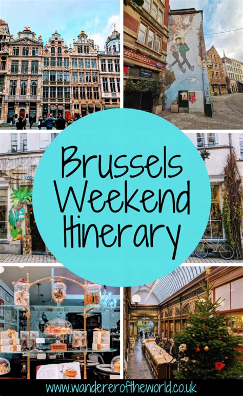 2 days in brussels belgium the perfect weekend itinerary amazing destinations travel
