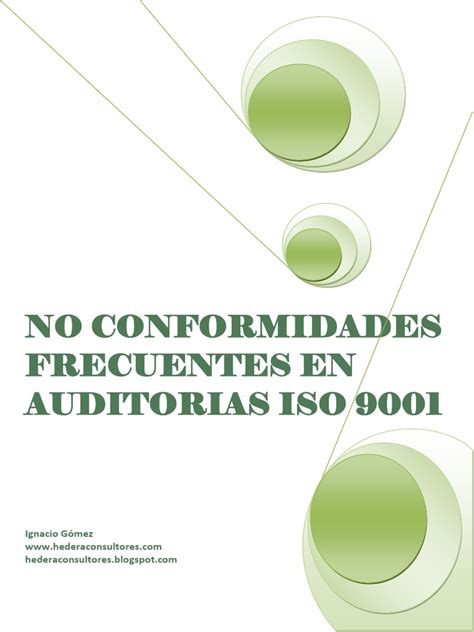 No Conformidades Frecuentes En Auditorias Iso 9001 Ignacio Gómez