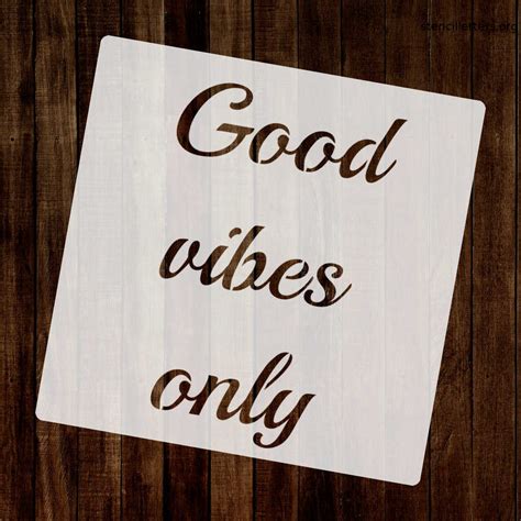 Good Vibes Only Free Printable Letter Stencil Stencil Letters Org
