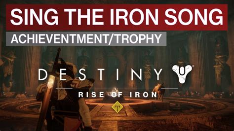 Iron banner became available shortly after the launch of destiny and originally only used the control game mode; Destiny • Rise of Iron • Sing the Iron Song Achievement / Trophy Guide - YouTube
