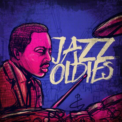 Jazz Oldies Compilation By Various Artists Spotify