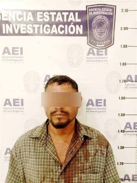 Capturan A Hombre En Chihuahua Que Era Buscado Por Homicidio En Ciudad Juárez